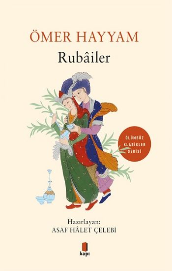 Rubailer - Ömer Hayyam - Kapı Yayınları Kitap
