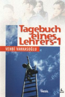 Tagebuch Eines Lehrers 1 - Nesil Yayınları Kitap
