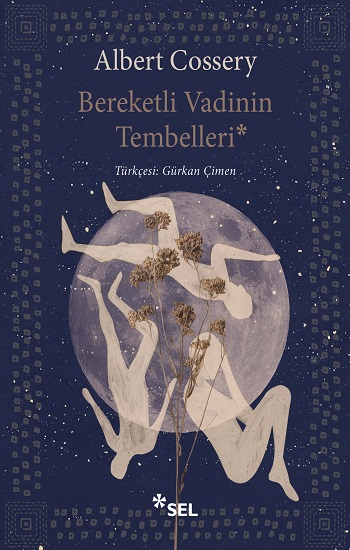 Bereketli Vadinin Tembelleri - Sel Yayıncılık Kitap