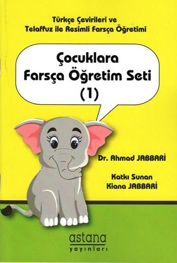 Çocuklara Farsça Öğretim Seti 1 - Astana Yayınları Kitap