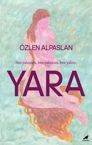 Yara - Kara Karga Yayınları Kitap