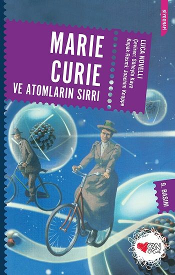 Marie Curie ve Atomların Sırrı - Can Çocuk Yayınları Kitap