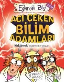 Acı Çeken Bilim Adamları - Timaş Çocuk Kitap