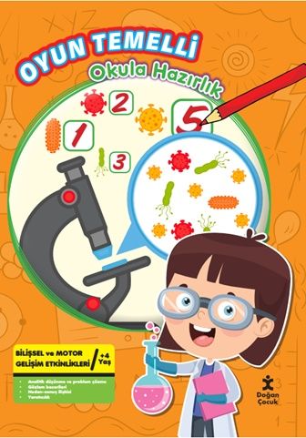Oyun Temelli Okula Hazırlık Bilim – Kolektif – Doğan Çocuk – kitap kapağı