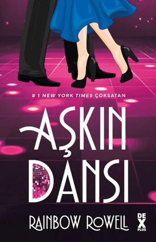 Aşkın Dansı - Dex Yayınevi Kitap