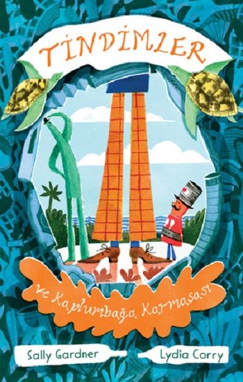 Tindimler ve Kaplumbağa Karmaşası - Can Çocuk Yayınları Kitap