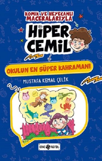 Okulun En Süper Kahramanı - Genç Hayat Kitap