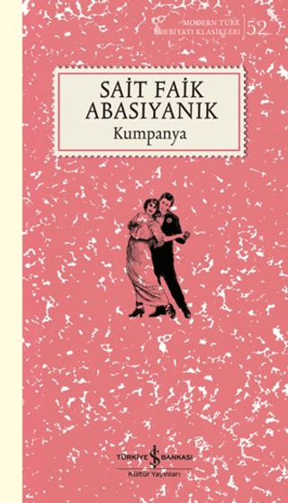 Kumpanya – Sait Faik Abasıyanık – İş Bankası Kültür Yayınları – kitap kapağı