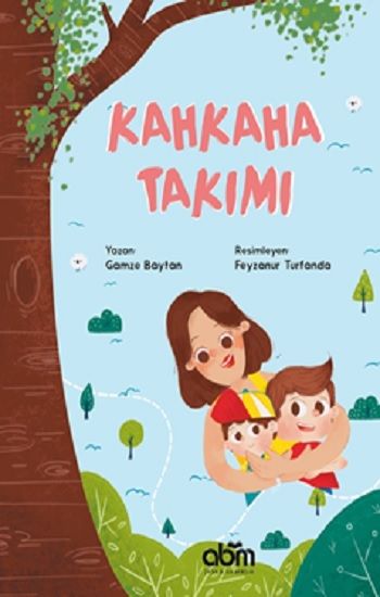 Kahkaha Takımı - Abm Yayınevi Kitap