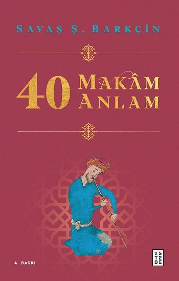 40 Makam 40 Anlam - Ketebe Yayınları Kitap