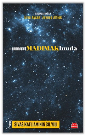 unutMADIMAKlımda - 25 Yıllık Ağıt