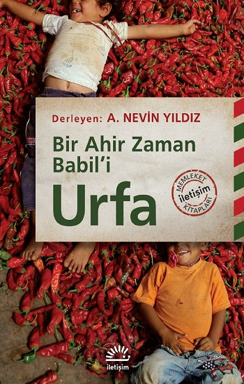 Urfa - Bir Ahir Zaman Babil'i