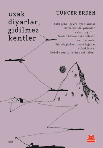 Uzak Diyarlar Gidilmez Kentler