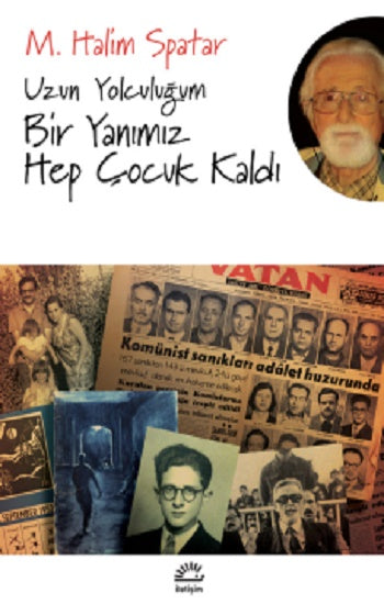 Uzun Yolculuğum Bir Yanımız Hep Çocuk Kaldı