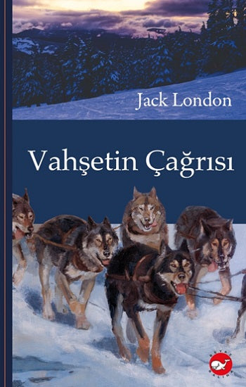 Vahşetin Çağrısı - Klasikleri Okuyorum (Ciltli)