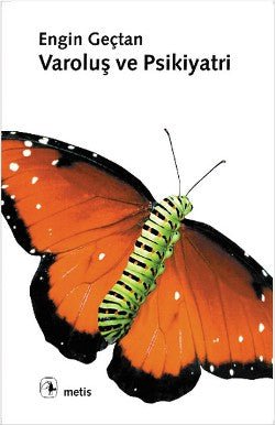 Varoluş ve Psikiyatri - mezetto