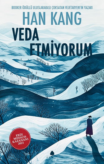 Veda Etmiyorum Kitabı - Han Kang - Kişisel Gelişim - Remzi Kitabevi - Mezetto