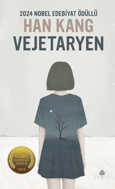 Vejetaryen Romanı Han Kang - April Yayıncılık - Mezetto.co.uk - Türkçe Edebi Kurgu İngiltere