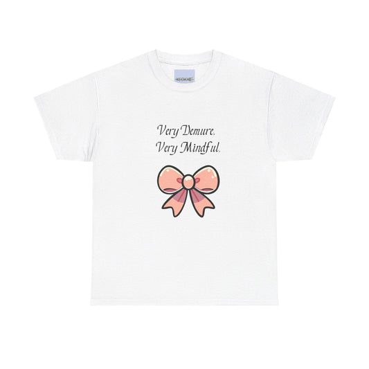 Very Demure, Very Mindful – Elegant Cotton T-Shirt - mezetto KEOLIX KEOLIX