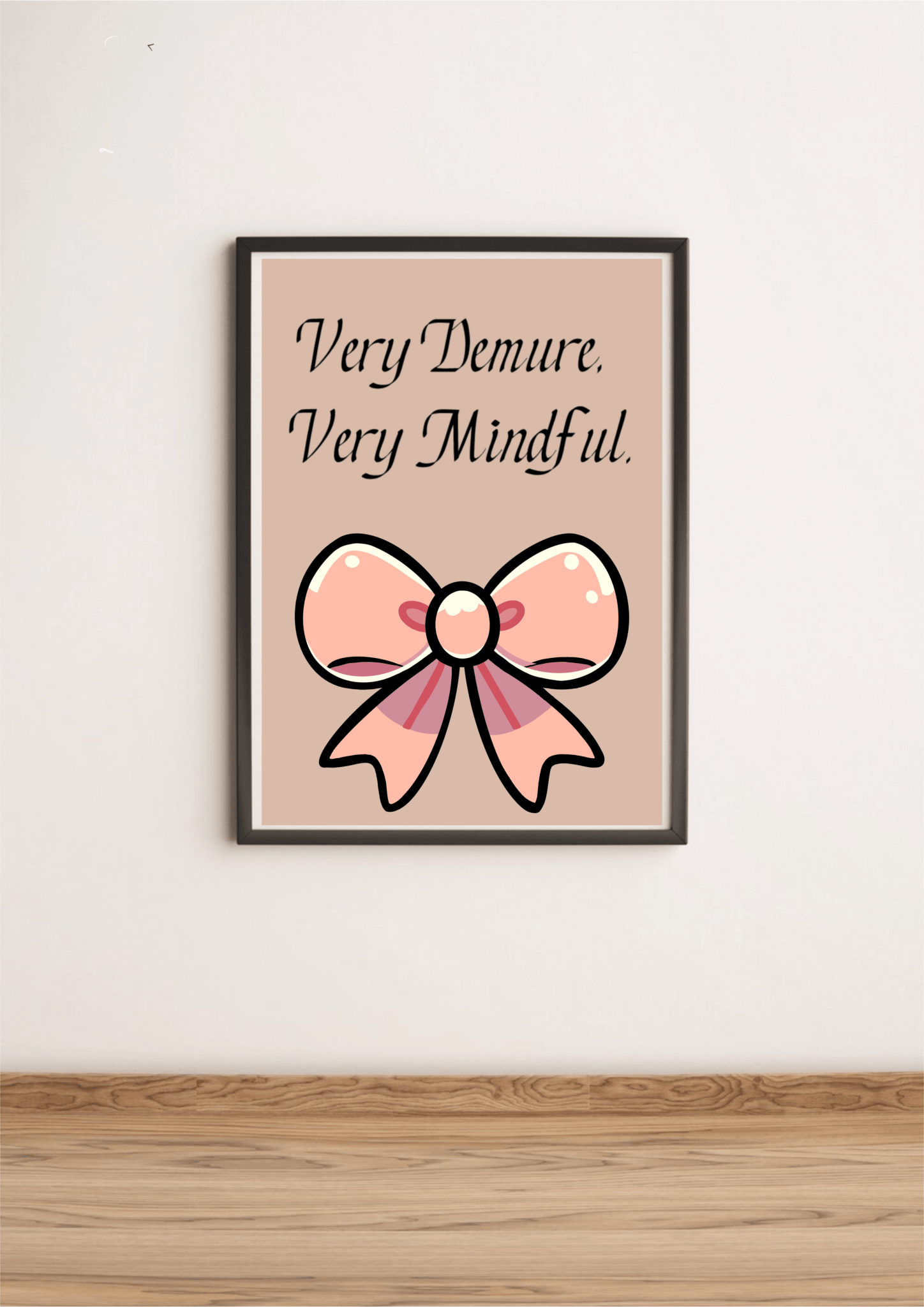Very Demure, Very Mindful | Pink Bow Art Print - mezetto KEOLIX KEOLIX