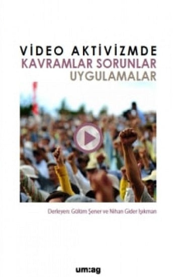 Video-Aktivierung Kavramlar Sorunlar Uygulamalar