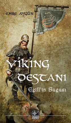Viking Destanı / Egill'in Sagası