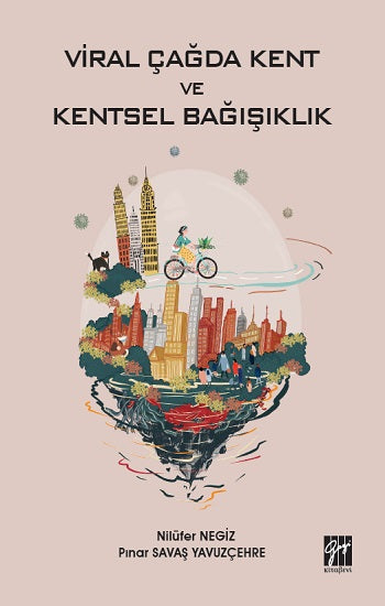 Viral Çağda Kent und Kentsel Bağışıklık