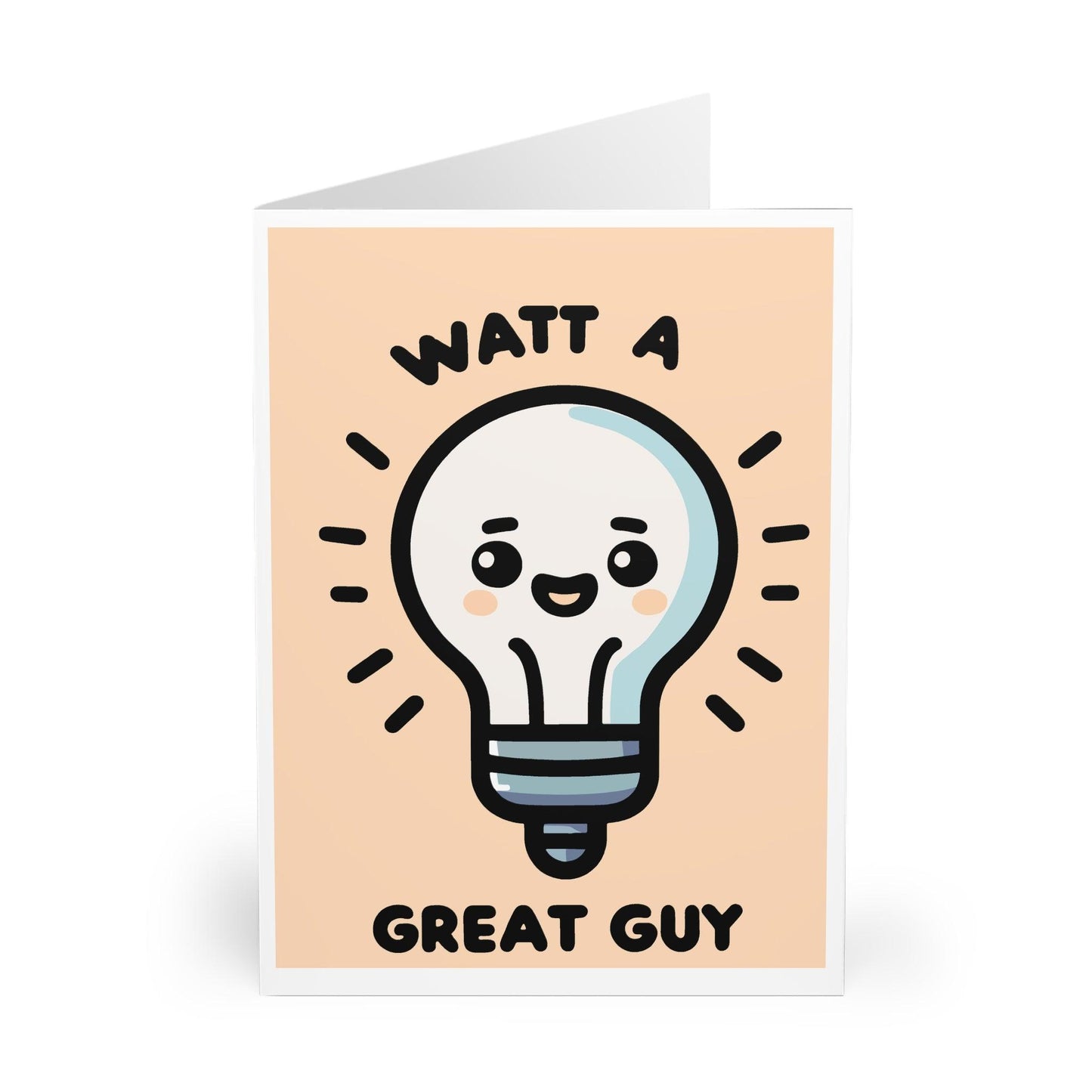 Watt a Great Guy Card – Funny Pun Appreciation Card - mezetto KEOLIX KEOLIX