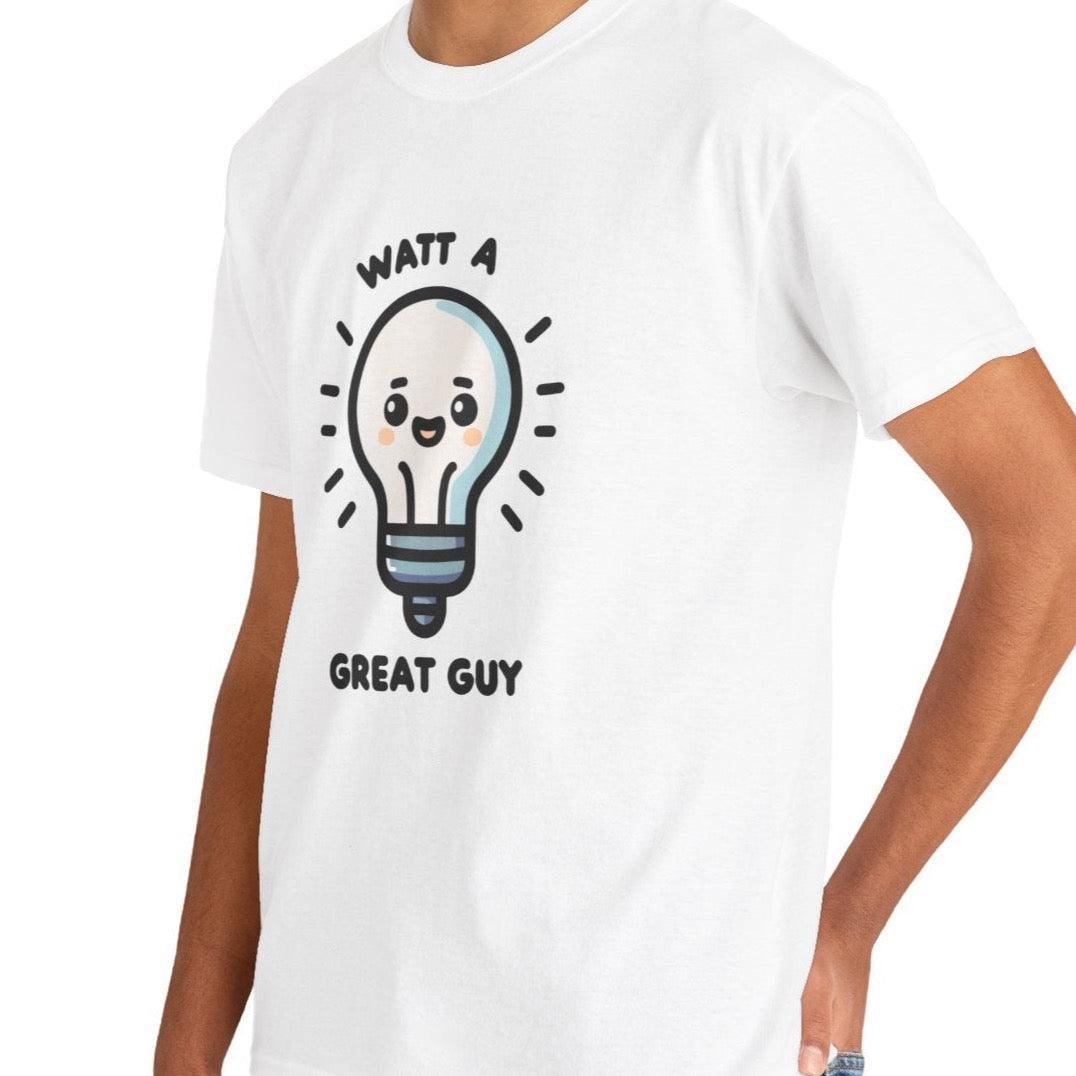 Watt a Great Guy T-Shirt – Funny Light Bulb Pun Tee - mezetto KEOLIX KEOLIX