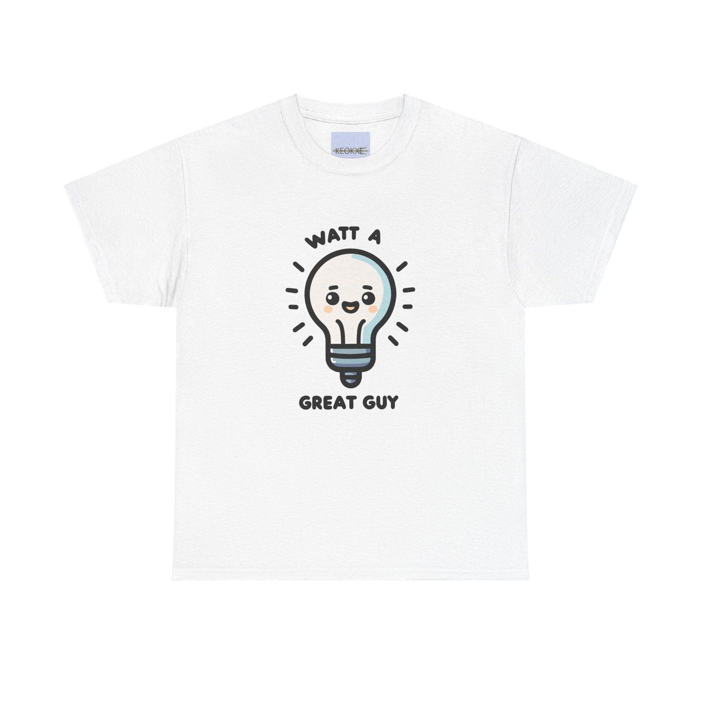 Watt a Great Guy T-Shirt – Funny Light Bulb Pun Tee - mezetto KEOLIX KEOLIX