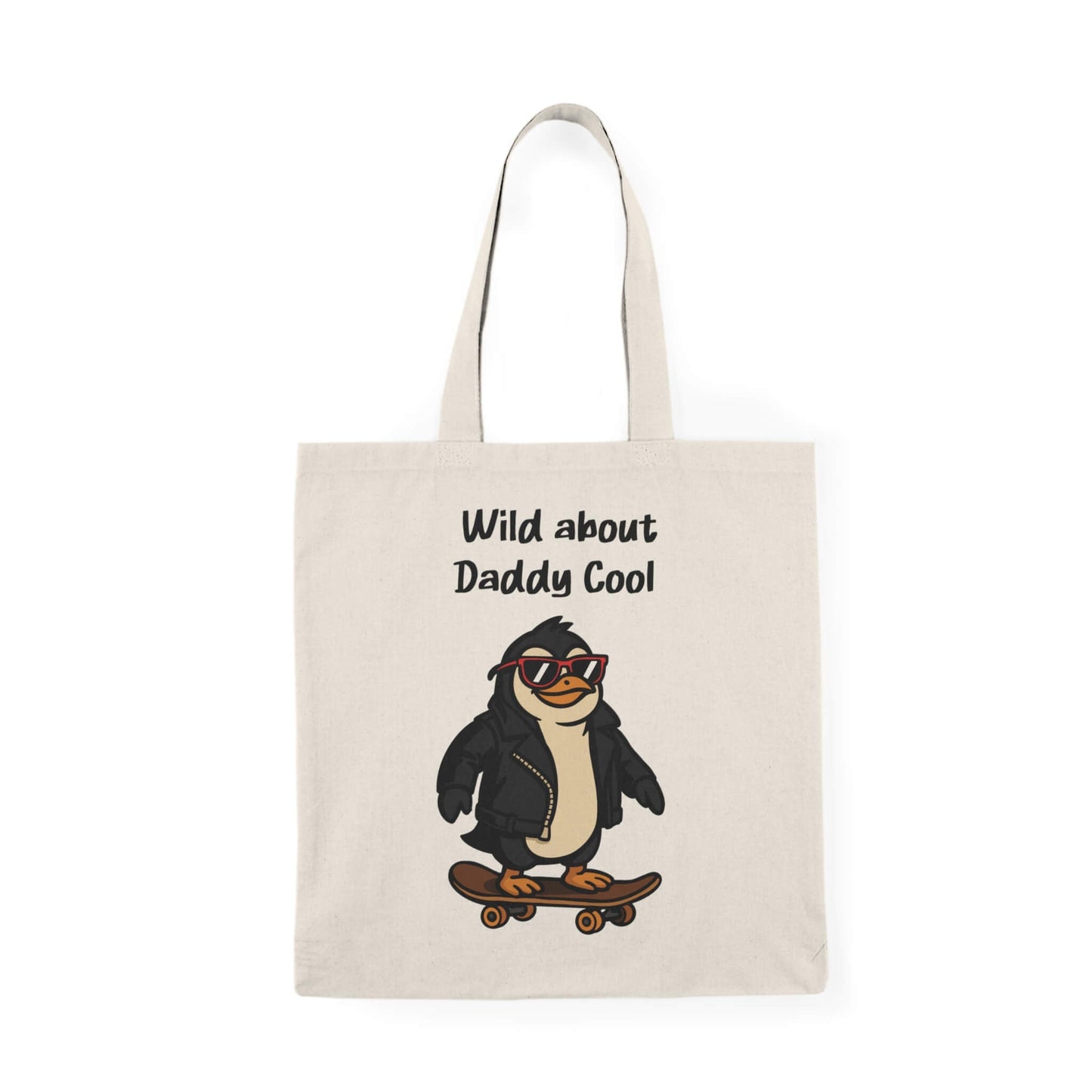 Wild About Daddy Cool – Funny Dadcore Tote Bag - mezetto KEOLIX KEOLIX