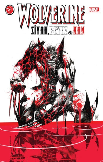 Wolverine: Siyah, Beyaz &amp; Kan