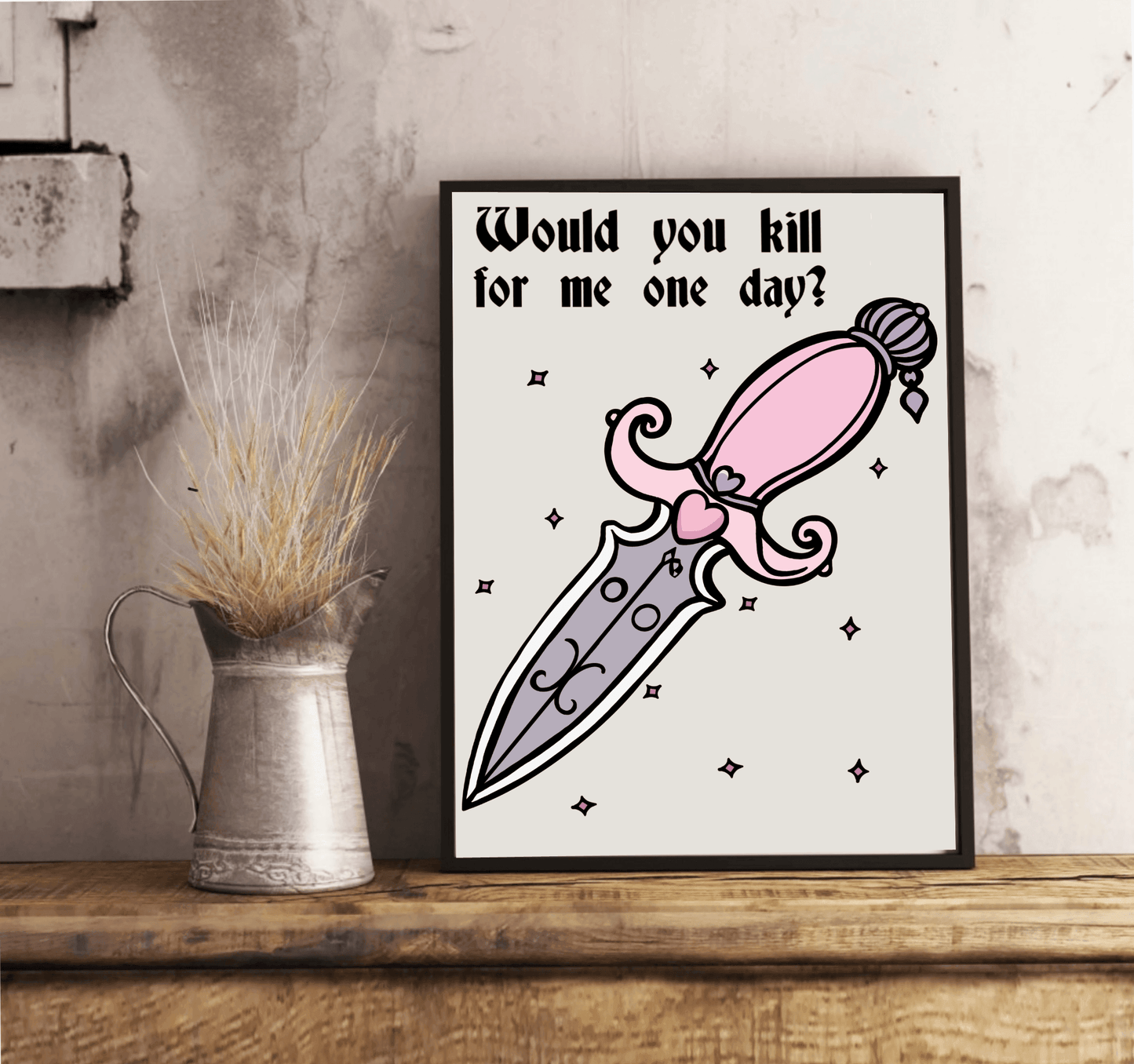 Would You Kill for Me One Day? Pink Dagger Art Print - mezetto KEOLIX KEOLIX
