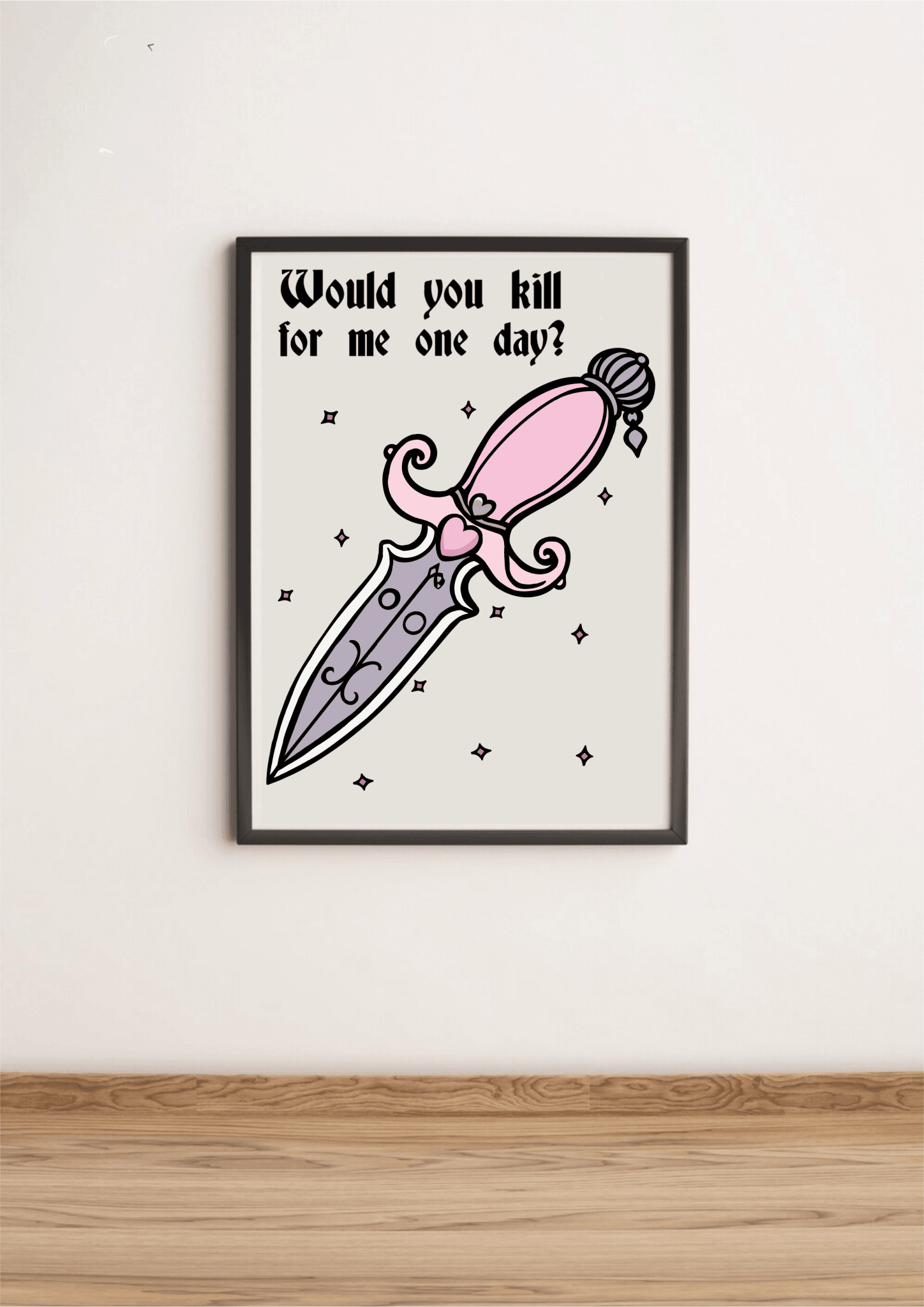Would You Kill for Me One Day? Pink Dagger Art Print - mezetto KEOLIX KEOLIX