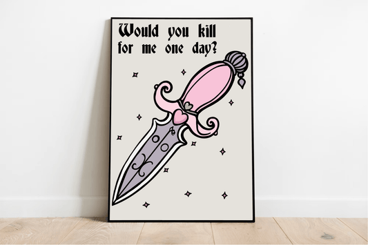 Would You Kill for Me One Day? Pink Dagger Art Print - mezetto KEOLIX KEOLIX