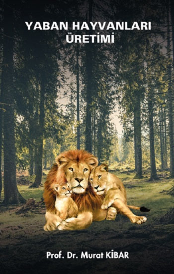 Yaban Hayvanları Üretimi (Ders Notları)