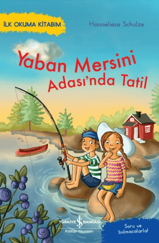 Yaban Mersini Adası'nda Tatil – İlk Okuma Kitabım