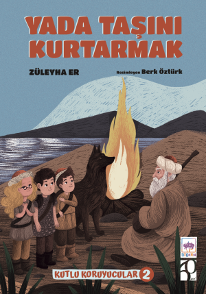 Yada Taşını Kurtarmak - Kutlu Koruyucular -2