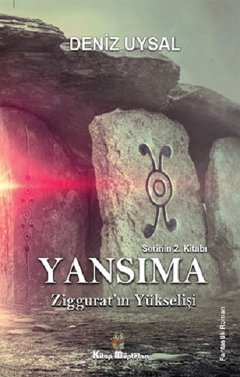 Yansıma –Ziggurat’ın Yükselişi