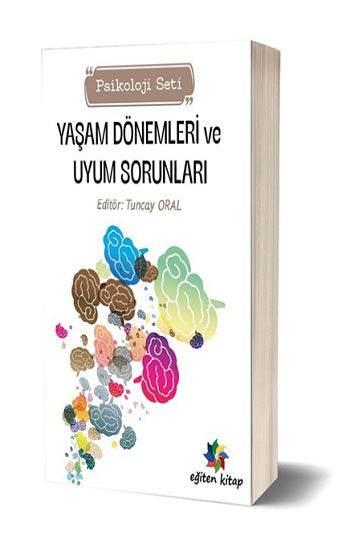 Yaşam Dönemleri Vu Uyum Sorunları  (Psikoloji Seti)