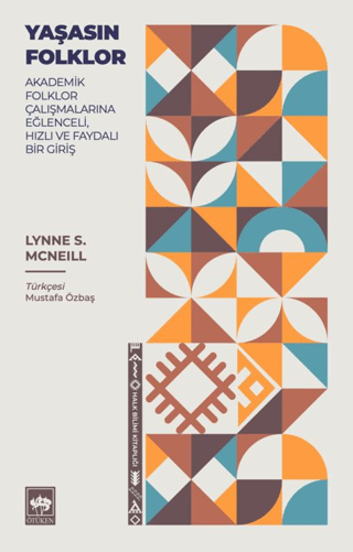 Yaşasın Folklor - Ötüken Neşriyat Kitap