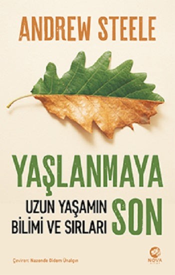 Yaşlanmaya Sohn: Uzun Yaşamın Bilimi ve Sırları