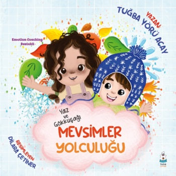 Yaz ve Gökkuşağı-Mevsimler Yolculuğu