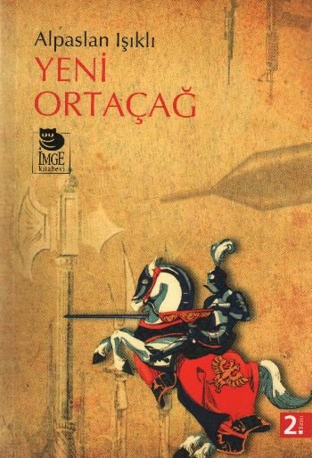 Yeni Ortaçağ - mezetto