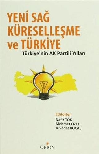 Yeni Sağ, Küreselleşme ve Türkiye