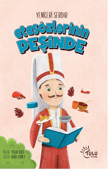 Yeniçeri Serdar Atasözleri Peşinde