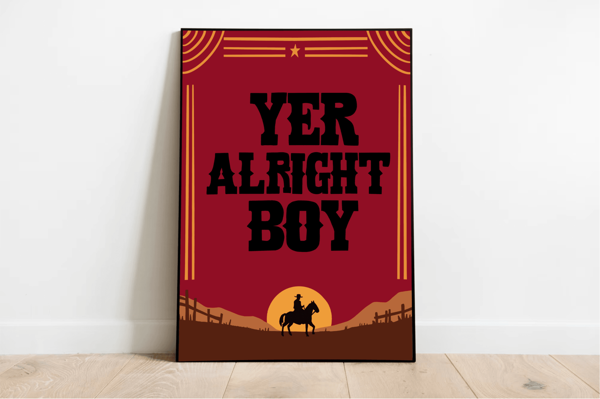 Yer Alright, Boy – Cowboy Western Funny Art Print Poster - mezetto KEOLIX KEOLIX