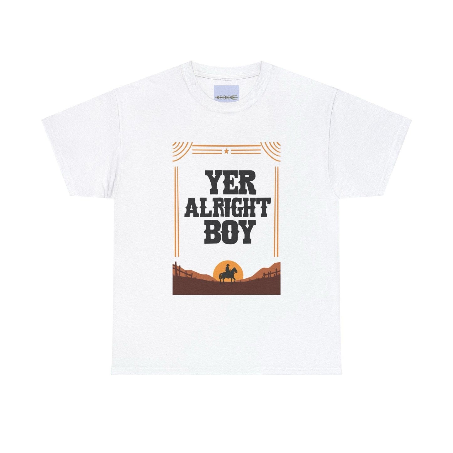 “Yer Alright Boy” Western Cowboy Silhouette T-Shirt - mezetto KEOLIX KEOLIX