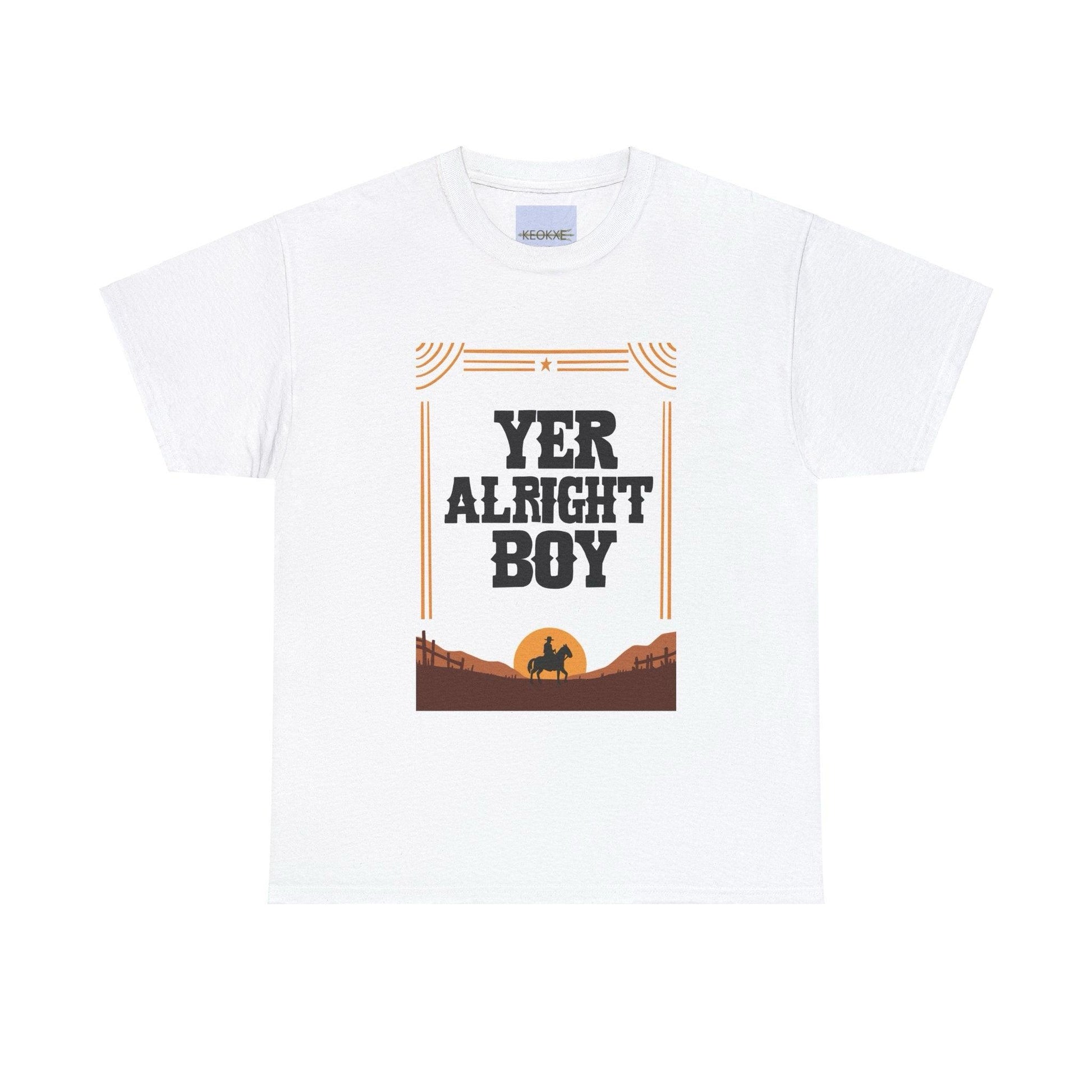 “Yer Alright Boy” Western Cowboy Silhouette T-Shirt - mezetto KEOLIX KEOLIX
