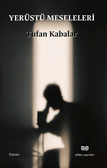 Yerüstü Meseleleri - Alden Yayınları Kitap